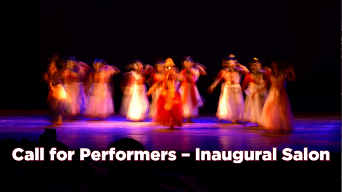 Call for Performers - Inaugural Salon